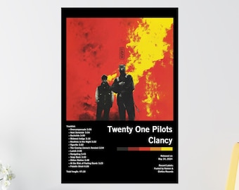 May include: A black and white album cover for Twenty One Pilots' album "Clancy". The album cover features two figures in silhouette standing in front of a fiery red and yellow background. The album title is printed in white text at the bottom of the cover.