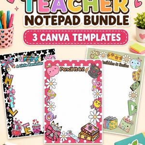 Editable Teacher Notepad Bundle, Printable 8.5 x 11 Canva Templates for Classroom Notes