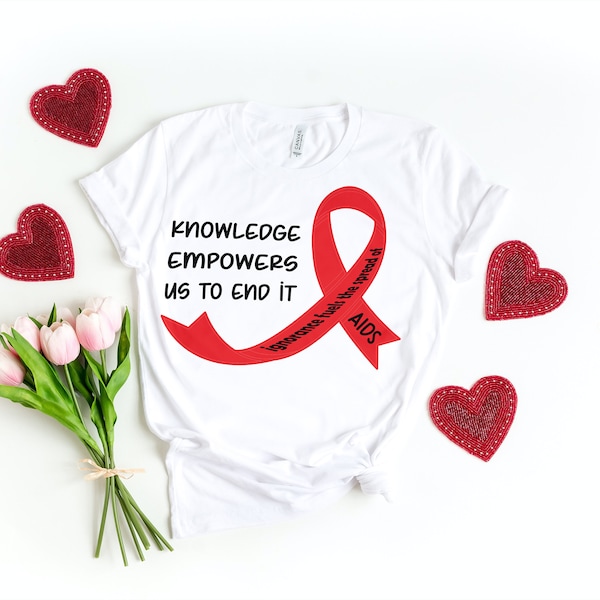 Ignorance Fuels The Spread Of AIDS Knowledge Empowers Us To end, Red Ribbon , Digital Download, SVG PNG.