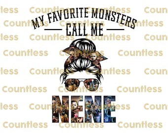 My Favorite Monsters Nene Sublimation, Instant Download, Sublimation Designs,  Messy Bun, Horror, Halloween, Shirt Print, DTG Printing