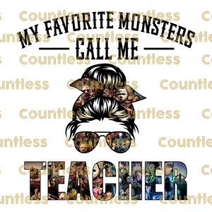 Teacher Sublimation, Png, Instant Download, Sublimation Designs,  Messy Bun, Horror, Halloween, Shirt Print, DTG Printing