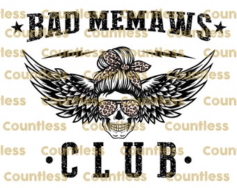 Grandma Sublimation, Bad Memaws Club Png, Instant Download, Sublimation Designs, Leopard Messy Bun, Mama Skull Shirt Print, DTG Printing