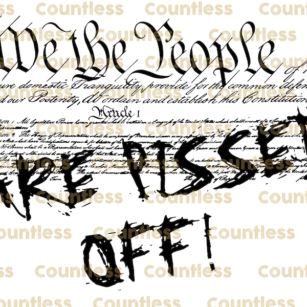 We the People Are Pissed Off! Digital American Patriotic PNG SVG For Sublimation DTF Dtg