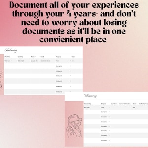 May include: A printable worksheet with two tables, one for shadowing and one for volunteering. Each table has columns for details like name, specialty, phone number, email, progress, dates, and reflection. The worksheet is designed to help document experiences during a four-year period.