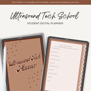 May include: A digital planner for ultrasound tech students. The planner has a brown background with a white stylus and the text "Ultrasound Tech Planner" in brown. The right side of the planner has a section for procedure notes with a calendar on the right side.