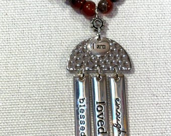 I am Blessed, Loved, enough word necklace with agate stones