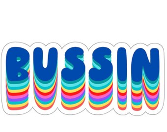 Bussin Aufkleber | Lustiger Sticker Hip Hop Gen Z