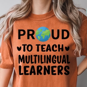 Multilingual Teacher Comfort Colors® Shirt, Multilingual Gift, English Teacher Gift, Back to School Gift, Teacher Shirt, ESL Teacher Shirt