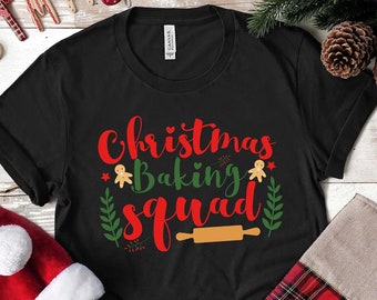 Christmas Baking Squad Shirt, Christmas Shirt, Christmas Baking Crew Shirt, Cookie Baking, Holiday Shirt, Family Christmas Shirt,Baking Team