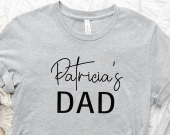 Dad Shirt With Name Shirt, Custom Daddy Shirt, Father's Day Shirt, Dad And Grandpa, Personalized Dad Gift, Personalized Father Shirt