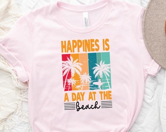 Beach Retro Vintage Shirt, Vacation Shirt, Beach Shirt, Happiness Is A Day At The Beach Shirt, Cute Summer Shirt, Women Shirt, Vacation Gift