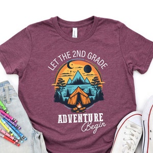 Let The 2nd Grade Adventure Begin Shirt, Second Grade Shirt, Hello Second Grade, Back to School Shirt, Adventure Shirt, Camping Shirt