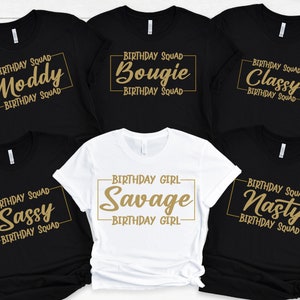 Birthday Group Shirts, Birthday Squad Shirt, Savage Birthday Girl Shirt, Birthday Shirt, Birthday Party Shirt, Birthday Gang Shirt