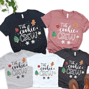 The Cookie Crew Shirt, Christmas Shirt, Cookie Lover, Cookie Shirts, Christmas Baking Shirt, Cookie Baking Crew, Matching Family Shirts