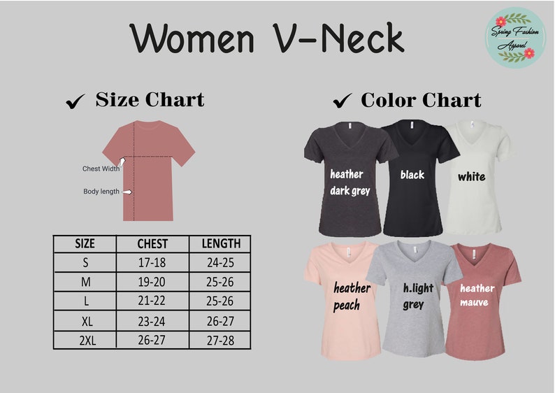 May include: Size chart for V-neck shirts with measurements in inches for chest and length. Color chart shows six different colors: heather dark grey, black, white, heather peach, light grey, and heather mauve.