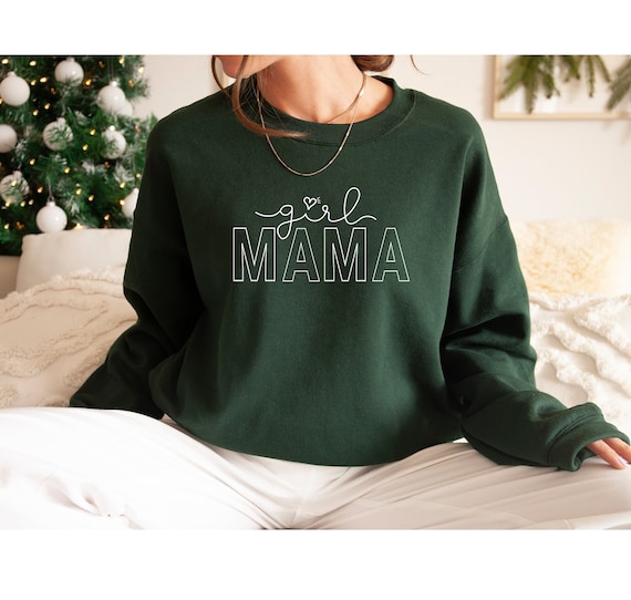 Girl Mama Sweatshirt: Mom of Girls Gift Hoodie
