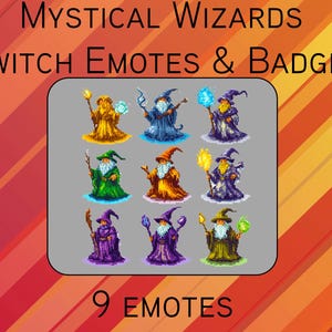 May include: Nine pixel art emotes of wizards with different colored robes and magic effects. The emotes are arranged in a 3x3 grid. The text "MYSTICAL WIZARDS TWITCH EMOTES & BADGES" is at the top of the image and "9 EMOTES" is at the bottom.