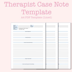 May include: A printable therapist case note template in A4 size. The template is lined and includes sections for client details, session information, progress towards goals, and further action preparation for the next meeting.