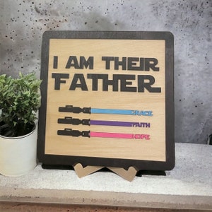 I Am Their Father Sign, Custom Light Sign For Dad with Sabers Names, Funny Gifts For Dad, Father&#39;s Day Gift, Saber Name Sign