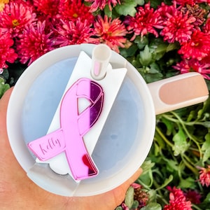 Stanley Name Tag Pink Ribbon, Breast Cancer Awareness Tumbler Topper, 40/30 oz Name Tag, Custom Stanley Cup, In October We Wear Pink, Pens
