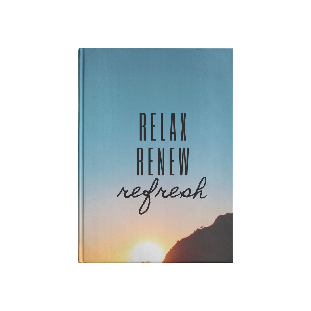 Relax Renew Refresh Notebook - Etsy
