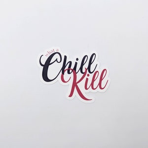 Chill Kill - Red Velvet Inspired KPOP Sticker