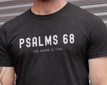 Psalms 68:4 Shirt, His Name Is Yah, Israelite Clothing, Religious Tee, Christian T-shirt, Messianic Shirt, Set-Apart Apparel, Religious Gift