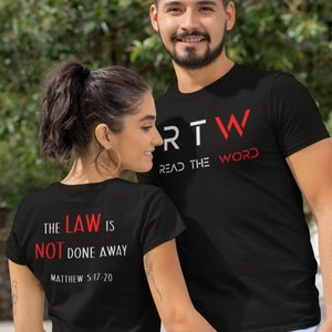 Read The Word Shirt, Law Not Done Away Shirt, Messianic Shirt, Hebrew Torah T-shirt, Set-Apart Shirt, Torah Keeper