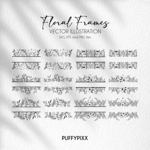 May include: A collection of black and white floral frames with various botanical designs. The image includes the text "Floral Frames" and "Vector Illustration" with file type information. The bottom of the image displays the name "PUFFYPIXX".