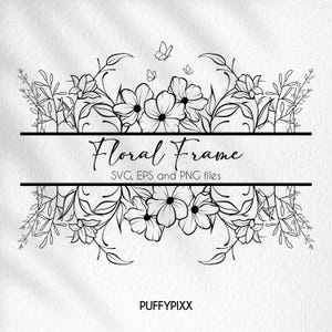 Floral border svg, floral frame svg, flower border svg, split monogram svg, floral monogram svg wildflower svg, hand drawn svg, floral svg