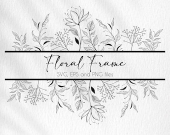 Borde floral svg, marco floral svg, borde de flores svg, monograma dividido svg, monograma floral svg flor silvestre svg, svg dibujado a mano, svg floral