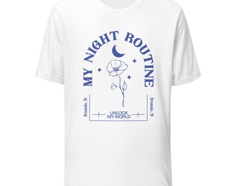 Camiseta Mi Rutina Nocturna Unisex Blanca