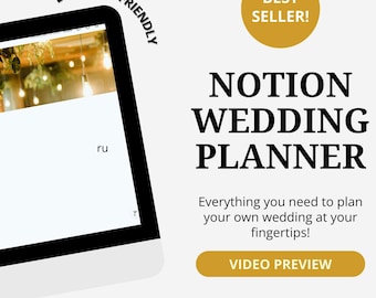 May include: A computer screen displaying a Notion wedding planner template. The template includes sections for guest list, to-do list, vendors, and more. The text "Wedding planning" is visible at the top of the screen. The image also includes the text "BEGINNER FRIENDLY" and "BEST SELLER!" in gold circles.
