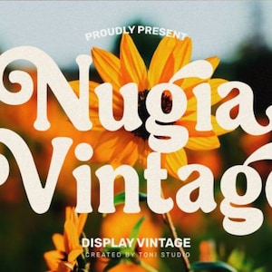 May include: A white font design called "Nugia Vintage" displayed against a blurred background of yellow sunflowers. The text is in a retro, groovy style with rounded letters and swirls.
