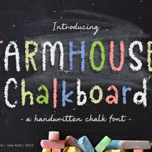 May include: A chalkboard with the text "Introducing FARMHOUSE Chalkboard - a handwritten chalk font - made by allouse std | new font / 2023" written in colorful chalk.  There are several pieces of chalk in various colors at the bottom of the image.