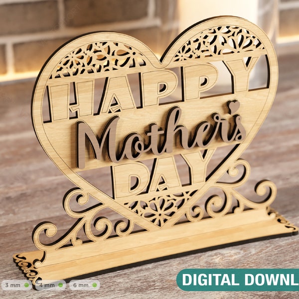 Standing Heart Shape Happy Mother’s Day Gift for Mom, Mother’s day gift laser cut SVG plan, Diy gift Digital Download |#208|