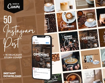 May include: A collection of 50 Instagram post templates and 16 highlight story covers with a coffee theme. The design includes coffee cups, beans, and text overlays like "Good Morning" and "Grand Opening Coffee Shop." The words "Instant Download" are also visible.