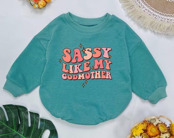 Sassy Like My Godmother Baby Romper, Funny Godmother Gift