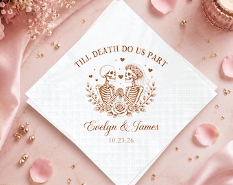 Personalisierte gotische Hochzeitsservietten, Skelettpaar mit dem Spruch „Bis dass der Tod uns scheidet“, individuelle Namen und Datum, Halloween-Hochzeitsdeko