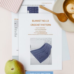 May include: A crochet pattern for a blanket, titled "Blanket No. 13 Crochet Pattern". The pattern is designed by Daisy & Peace and includes 7 pages. The pattern is for a blue blanket with a textured stitch.