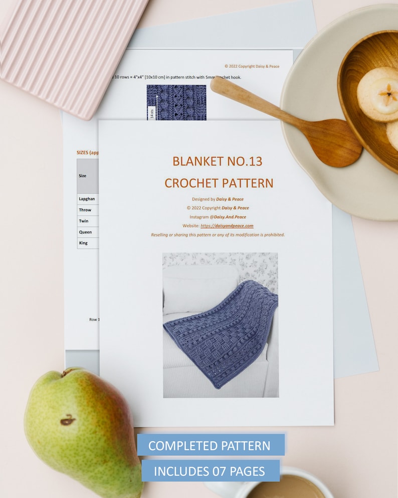 May include: A crochet pattern for a blanket, titled "Blanket No. 13 Crochet Pattern". The pattern is designed by Daisy & Peace and includes 7 pages. The pattern is for a blue blanket with a textured stitch.