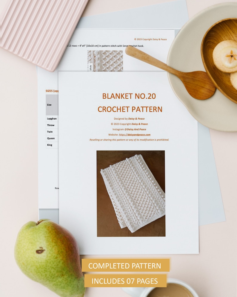 May include: A crochet pattern for a blanket, titled "Blanket No. 20 Crochet Pattern". The pattern is designed by Daisy & Peace and includes 7 pages. The pattern is for a white blanket with a textured stitch.