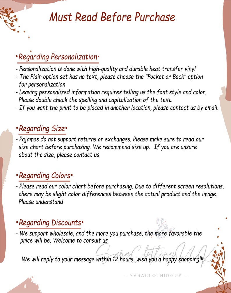 May include: A pink and brown background with text that reads "Must Read Before Purchase". The text is in black and outlines the following: Regarding Personalization, Regarding Size, Regarding Colors, and Regarding Discounts. The text explains the policies for personalization, sizing, color variations, and discounts.