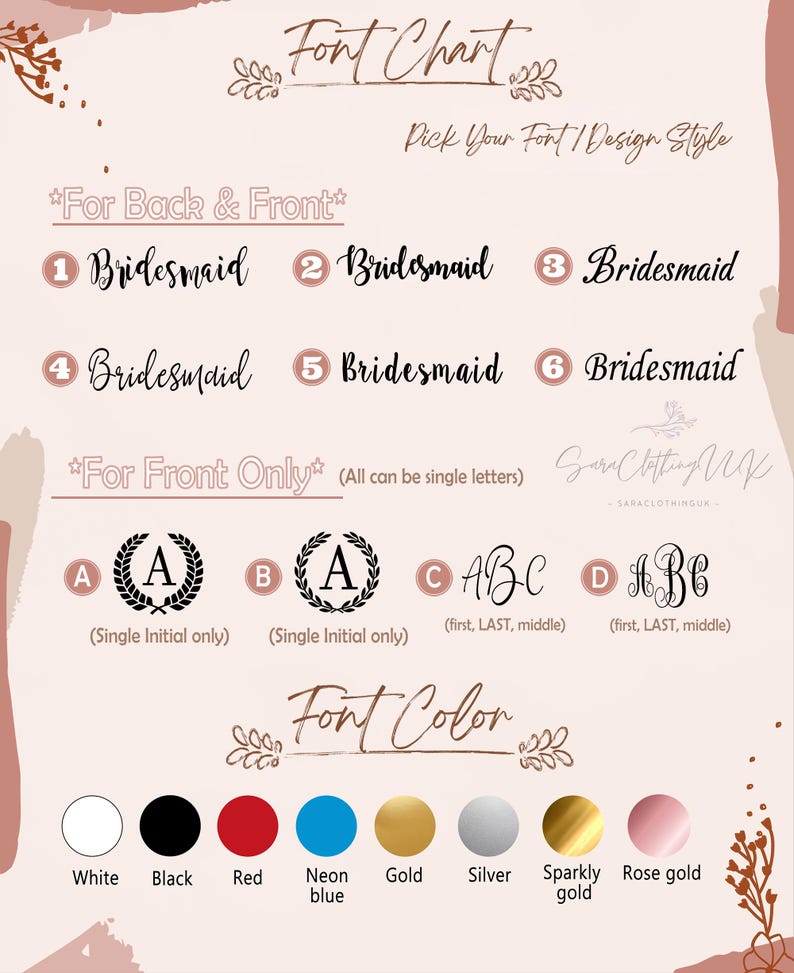May include: Font chart for bridesmaid robes with six different font styles for the word "Bridesmaid" and four font styles for initials or names. Font color options include white, black, red, neon blue, gold, silver, sparkly gold, and rose gold.