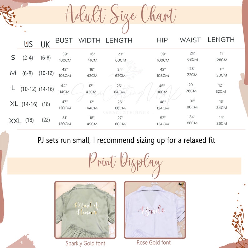 May include: Size chart for adult pajamas with measurements in inches and centimeters. The chart shows bust, width, length, hip, waist, and length measurements for sizes S, M, L, XL, and XXL. The chart also includes a note that PJ sets run small and recommends sizing up for a relaxed fit. The image also shows two examples of pajamas with different print designs: one with a sparkly gold font and one with a rose gold font.
