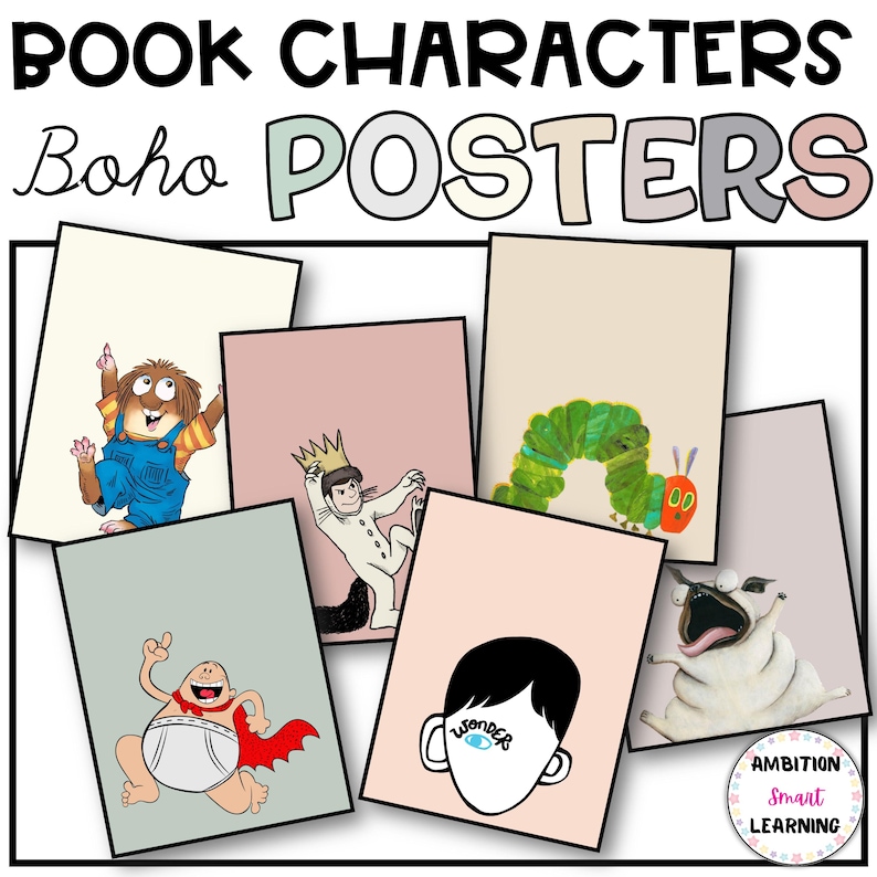 May include: A collection of "Book Characters Boho Posters" featuring illustrations of children's book characters. The posters include images of a pug, a caterpillar, and other characters on various colored backgrounds. The text "Book Characters Boho Posters" is at the top.