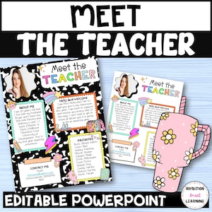 May include: A Meet the Teacher template with a pink floral tumbler, two information sheets, and the text "Meet the Teacher" in a colorful design. The template is for editable PowerPoint presentations.