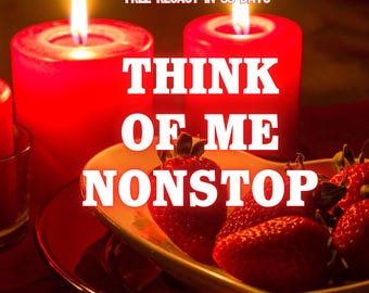 Think of Me Obsession Love Spell for Deep Desire, Constant Thoughts, Romantic Craving, Love Control, Intense Passion, Love Fixation Same Day