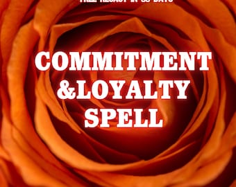 Forever Love Devotion Commitment Spell - Love Binding - Marriage Protection - Commited Partner - Reunite Lovers - Loyalty, Faithfulness