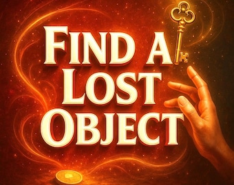 Find a Lost Object Spell Casting Spiritual Ritual to Locate Missing Items, Energy Work for Clarity, Intuition and Successful Object Recovery